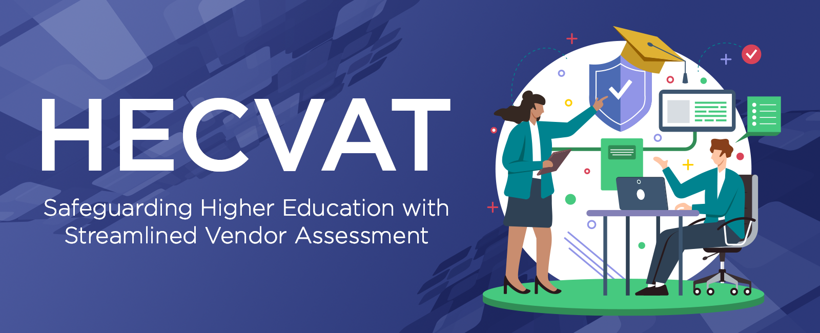 Higher Education Community Vendor Assessment Toolkit