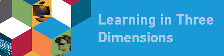 Learning in Three Dimensions. Multicolored 3D blocks. One has an image on the side of a person wearing VR headset. One has an image on the side of a computer monitor.