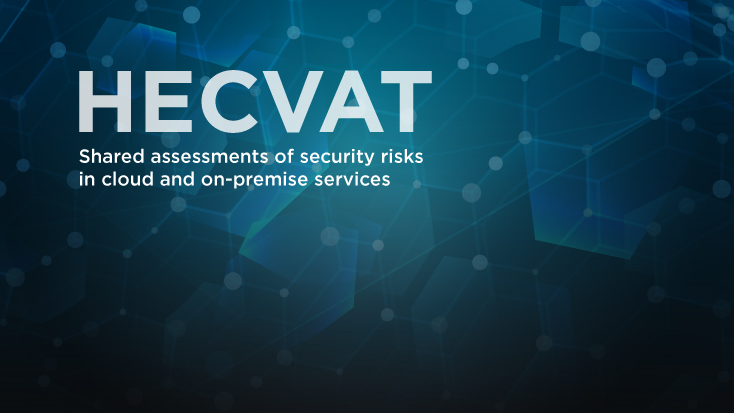 Molecular model-like shapes on a blue-black background overlaid with the text HECVAT Shared assessments of security risks in cloud and on-premises services