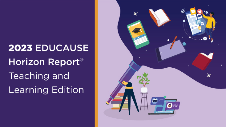 2023 EDUCAUSE Horizon Report | Teaching and Learning Edition