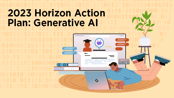 2023 Horizon Action Plan: Generative AI