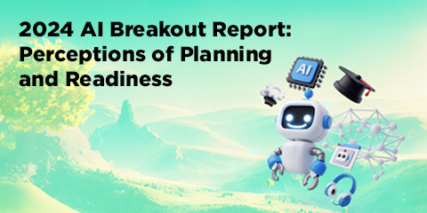 2024 AI Breakout Report: Perceptions of Planning and Readiness