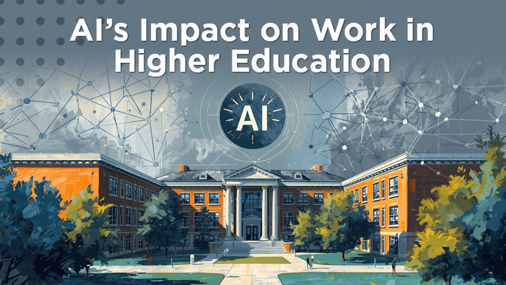 The Impact of AI on Work in Higher Education, university campus with AI icon above it surrounded by interconnected digital features